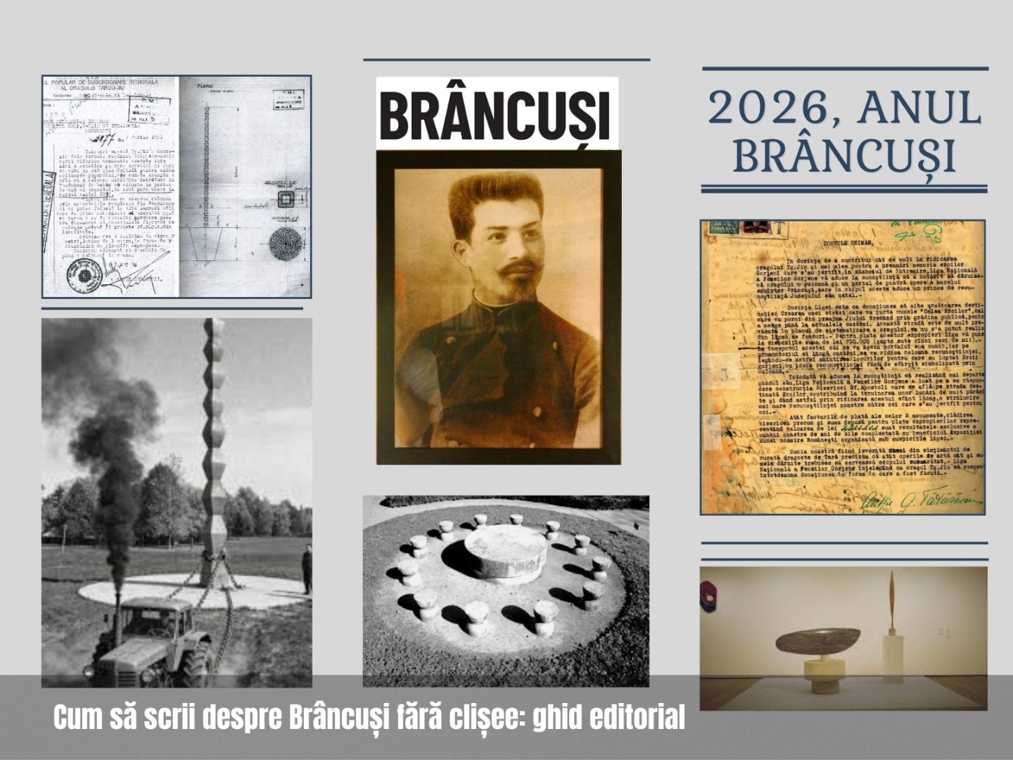 Cum să scrii despre Brâncuși fără clișee: ghid editorial